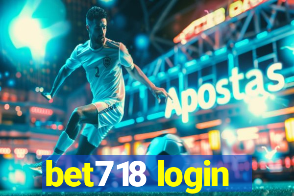 bet718 login